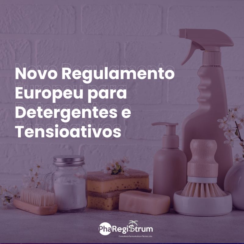 🧴 Novo Regulamento Europeu para Detergentes e Tensioativos